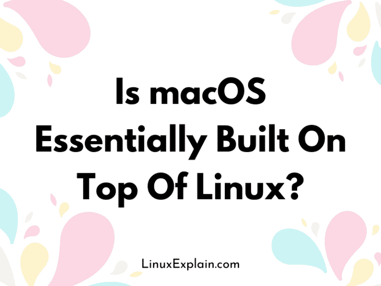 Is macOS Essentially Built On Top Of Linux?