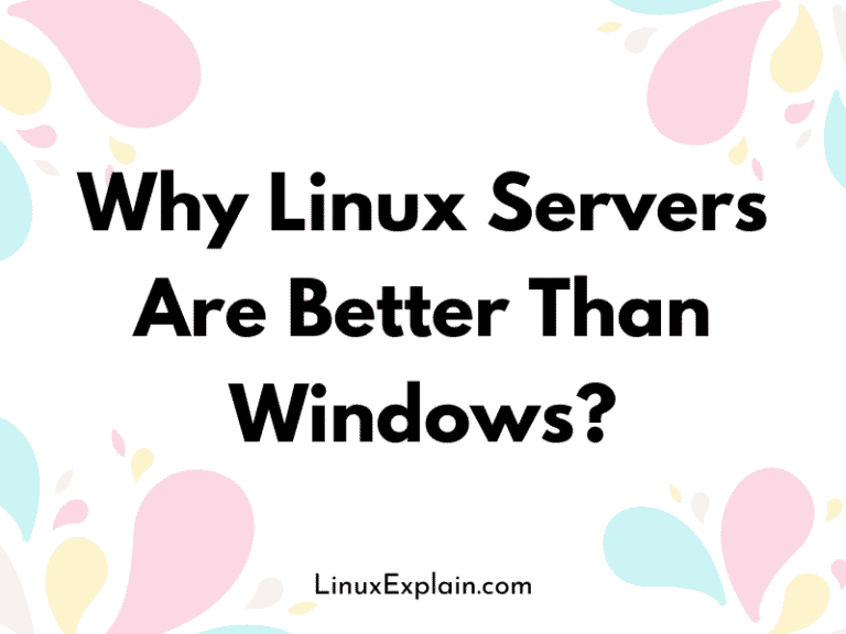 Why Linux Servers Are Better Than Windows?