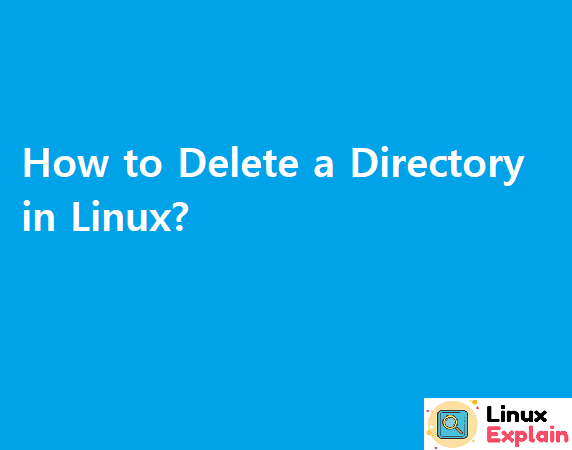 How to Delete a Directory in Linux,how to delete a directory in linux,how to remove directory in linux,how to delete folder in linux,how to remove folder in linux,how to delete folder linux,how to remove directory with files in linux